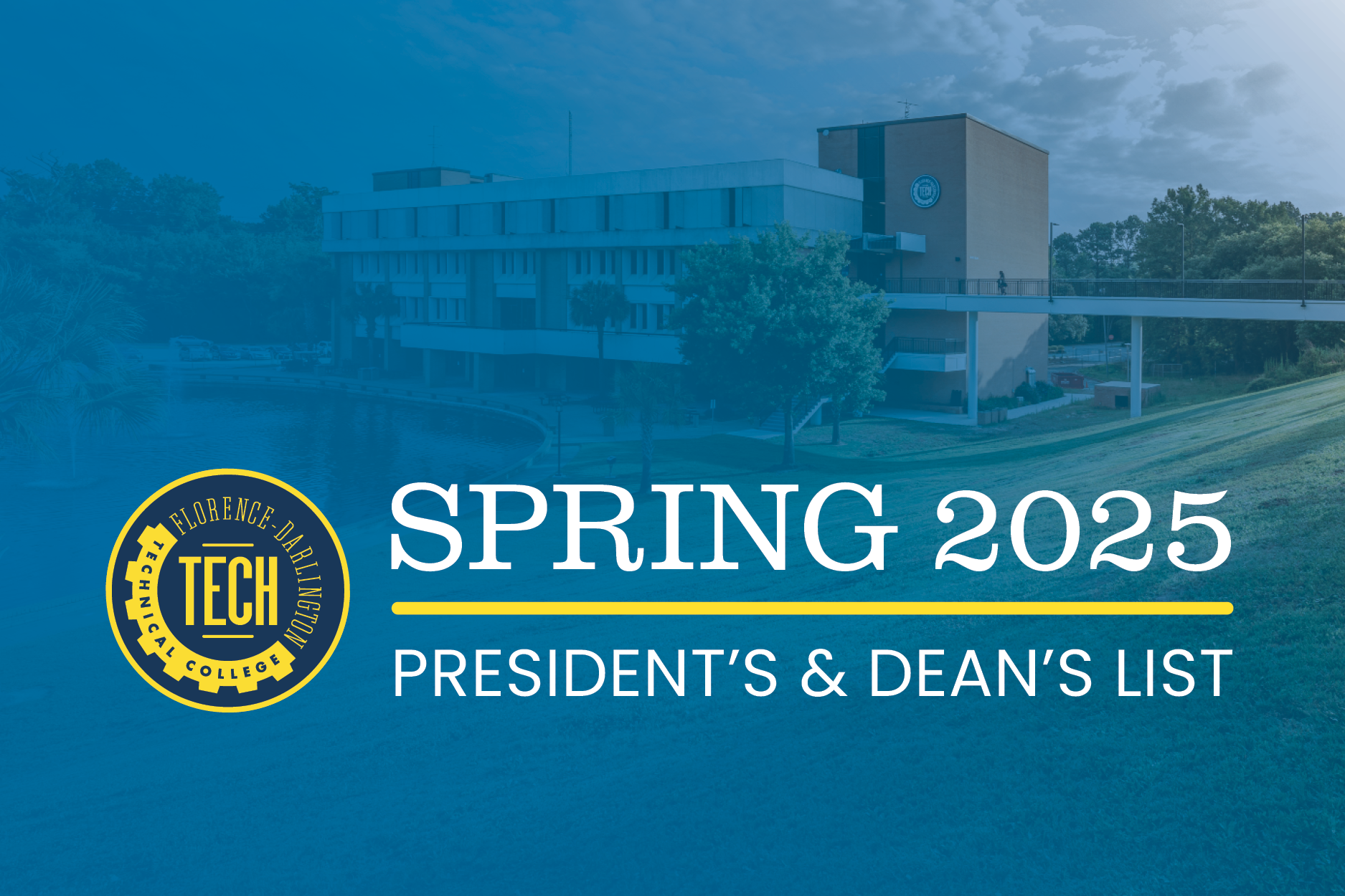 President's and Dean's Lists Spring 2025